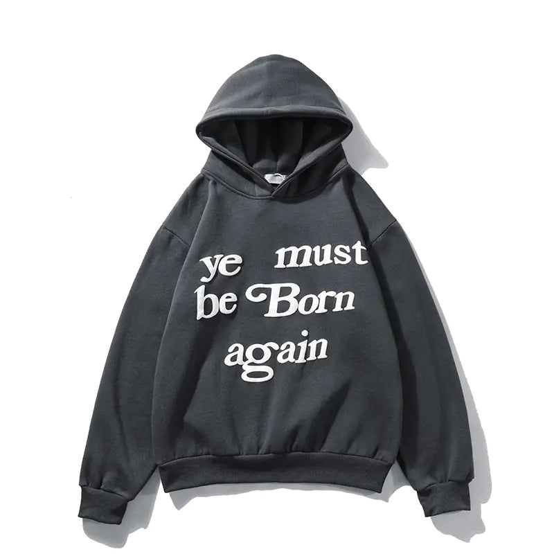 Born Again - Letter Foam Print Hoodie and Fleece Sweater for All